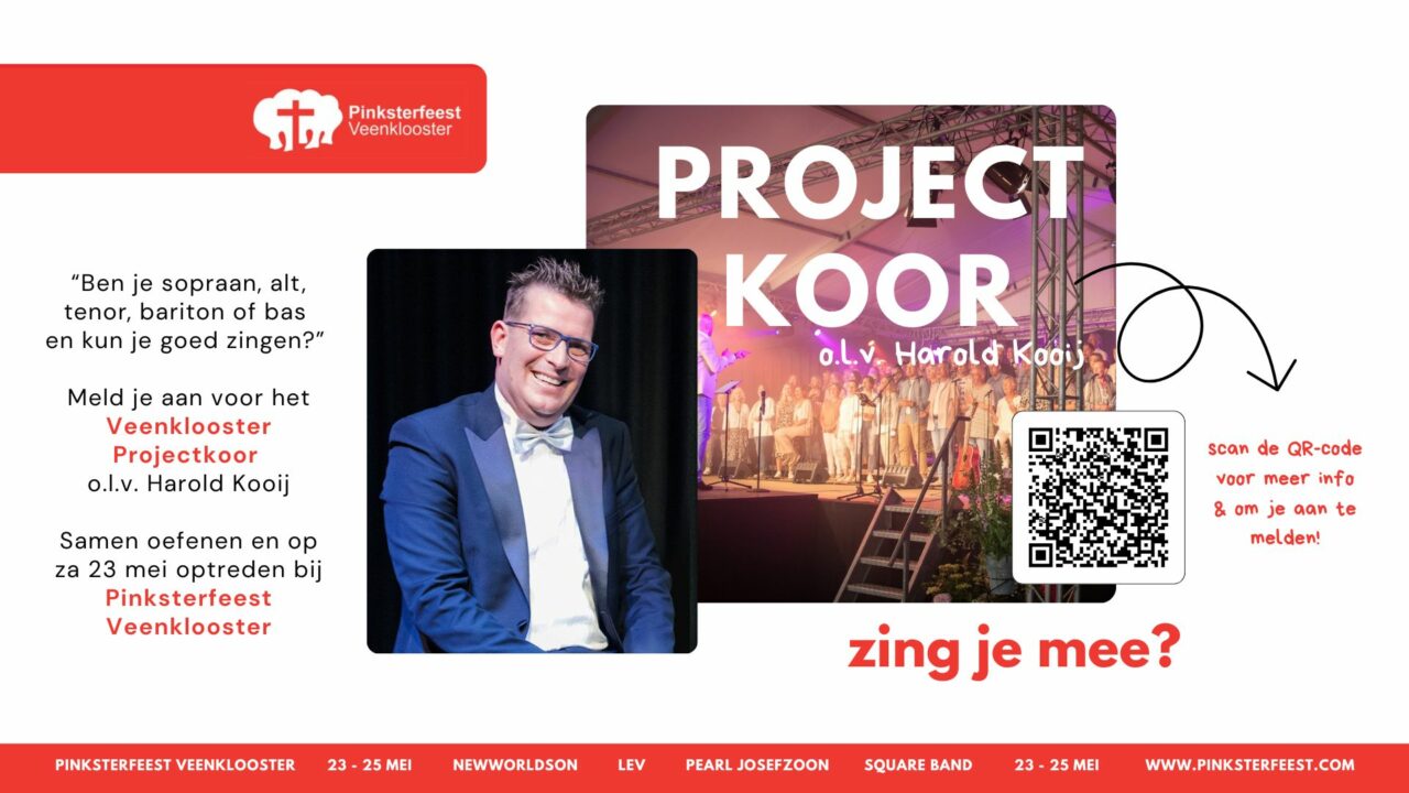 Gloednieuw Projectkoor Pinksterfeest Veenklooster gaat van start