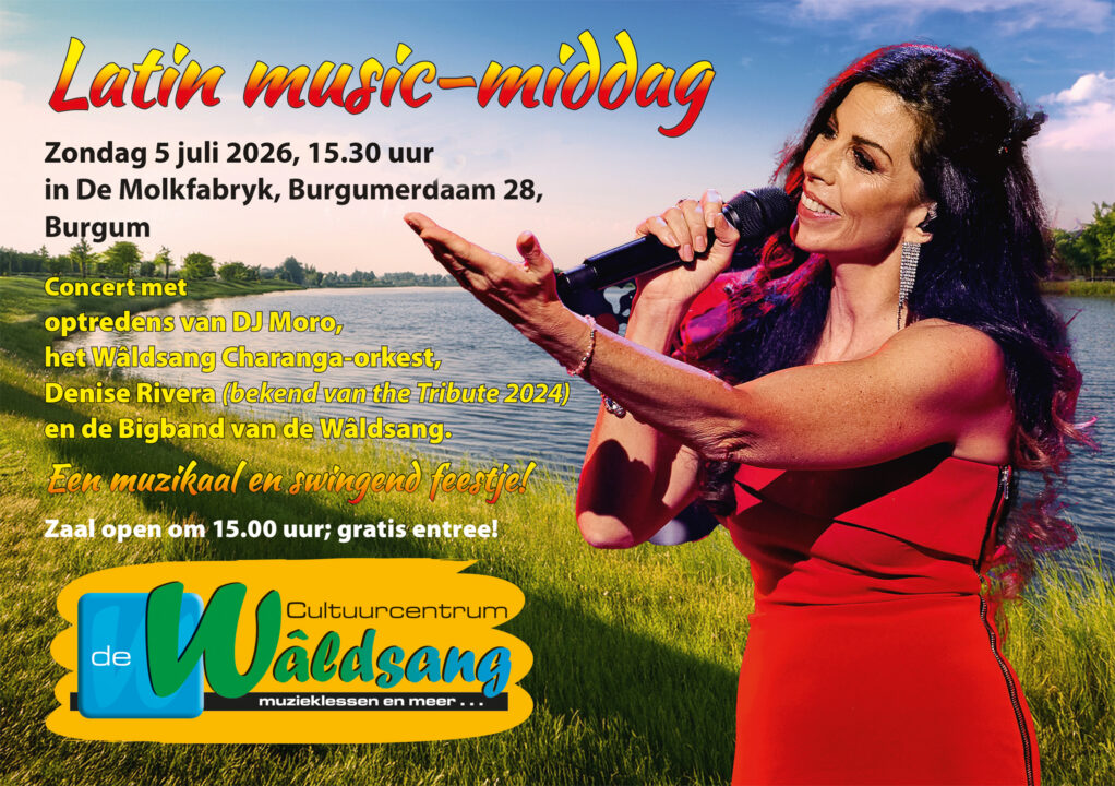 5 juli Latin music-middag Wâldsang in Burgum